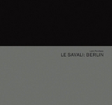 Le Savali: Berlin - Lemi Ponifasio