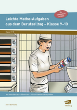 Leichte Mathe-Aufgaben aus dem Berufsalltag 9-10 - Karin Schwacha