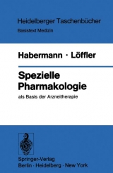 Spezielle Pharmakologie - E. Habermann, H. L&ouml;ffler