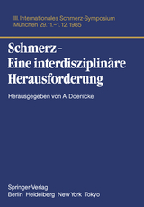 Schmerz- Eine interdisziplin&auml;re Herausforderung - 