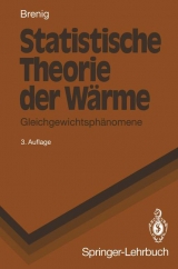 Statistische Theorie der W&auml;rme - Wilhelm Brenig