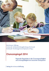 Chancenspiegel 2014 -  Nils Berkemeyer,  Wilfried Bos,  Veronika Manitius,  Bj&ouml;rn Hermstein,  Melanie Bonitz,  Ina Semper