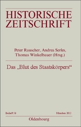 Das "Blut des Staatsk&ouml;rpers" - 