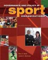 Governance and Policy in Sport Organizations - Hums, Mary