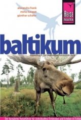 Reise Know-How Baltikum - Alexandra Frank, Mirko Kaupat, G&uuml;nther Sch&auml;fer