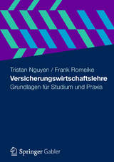 Versicherungswirtschaftslehre - Tristan Nguyen, Frank Romeike