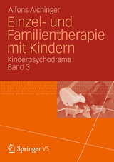 Einzel- und Familientherapie mit Kindern - Alfons Aichinger
