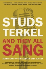 And They All Sang -  Studs Terkel