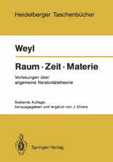 Raum &middot; Zeit &middot; Materie - Hermann Weyl