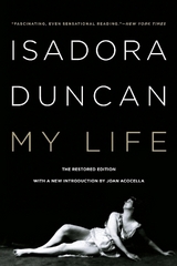 My Life - Duncan, Isadora