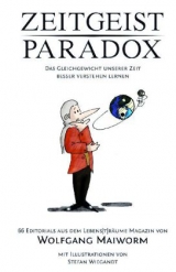 Zeitgeist Paradox - Wolfgang Maiworm