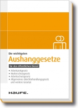 Die wichtigsten Aushanggesetze