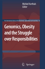 Genomics, Obesity and the Struggle over Responsibilities - 