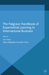 The Palgrave Handbook of Experiential Learning in International Business - 