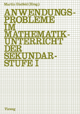 Anwendungsprobleme im Mathematikunterricht der Sekundarstufe I - Jürgen Glatfeld