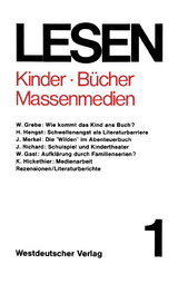Kinder &mdash; B&uuml;cher &mdash; Massenmedien - 