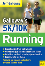 Galloway's 5K and 10K Running -  Jeff Galloway