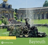 Bayreuth in Farbe (dt., engl., franz.) - Michaela Schm&auml;lzle
