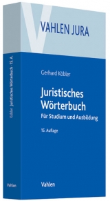 Juristisches Wörterbuch - Köbler, Gerhard