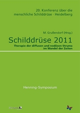 Schilddr&uuml;se 2011 - Henning-Symposium - 