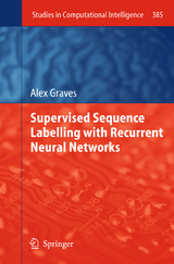 Supervised Sequence Labelling with Recurrent Neural Networks - Alex Graves