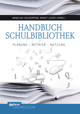 Handbuch Schulbibliothek - 