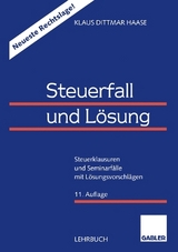 Steuerfall und L&ouml;sung - Klaus Dittmar Haase