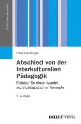Abschied von der Interkulturellen P&auml;dagogik