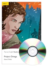 Level 2: Project Omega Book and MP3 Pack - O'Reilly, Elaine