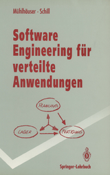 Software Engineering für verteilte Anwendungen - Max Mühlhäuser, Alexander Schill