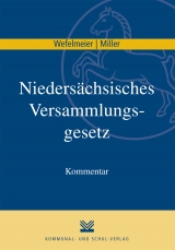 Nieders&auml;chsisches Versammlungsgesetz - Christian Wefelmeier, Dennis Miller