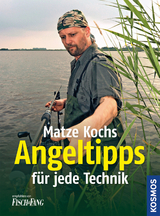 Matze Kochs Angeltipps f&uuml;r jede Technik - Matze Koch