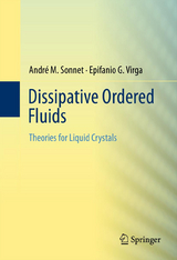 Dissipative Ordered Fluids - Andr&eacute; M. Sonnet, Epifanio G. Virga