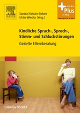 Kindliche Sprach-, Sprech-, Stimm- und Schluckst&ouml;rungen - 