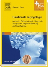 Funktionale Laryngologie - Eberhard Kruse