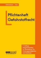 Pflichtenheft Gefahrstoffrecht - Joachim Sch&uuml;nemann, Kerstin Lenz