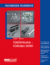 T&uuml;r&ouml;ffnung - Forcible Entry - Christof Linde, Bernd Dittrich