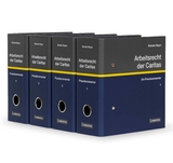 Arbeitsrecht der Caritas - inkl. digitaler Version - Beyer, Norbert