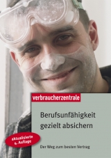 Berufsunf&auml;higkeit gezielt absichern - Holger Balodis, Dagmar H&uuml;hne