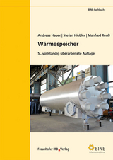 W&auml;rmespeicher - Andreas Hauer, Stefan Hiebler, Manfred Reu&szlig;