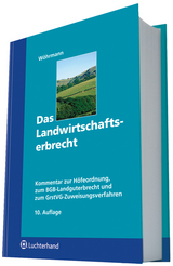 Landwirtschaftserbrecht - Heinz W&ouml;hrmann