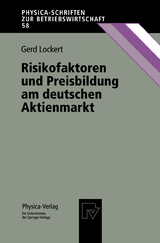 Risikofaktoren und Preisbildung am deutschen Aktienmarkt - Gerd Lockert