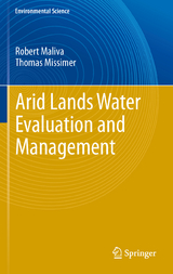 Arid Lands Water Evaluation and Management - Robert Maliva, Thomas Missimer