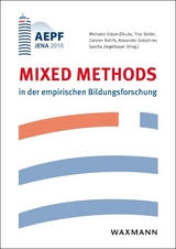 Mixed Methods in der empirischen Bildungsforschung - 