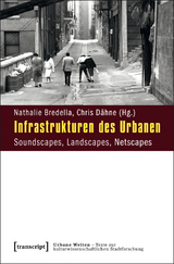Infrastrukturen des Urbanen - 