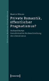 Private Romantik, &ouml;ffentlicher Pragmatismus? - Martin M&uuml;ller