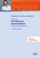 Die Pr&uuml;fung der Industriefachwirte