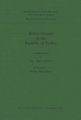 Ethnic Groups in the Republic of Turkey - Peter Andrews