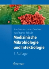 Medizinische Mikrobiologie und Infektiologie - 