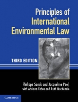 Principles of International Environmental Law - Sands, Philippe; Peel, Jacqueline